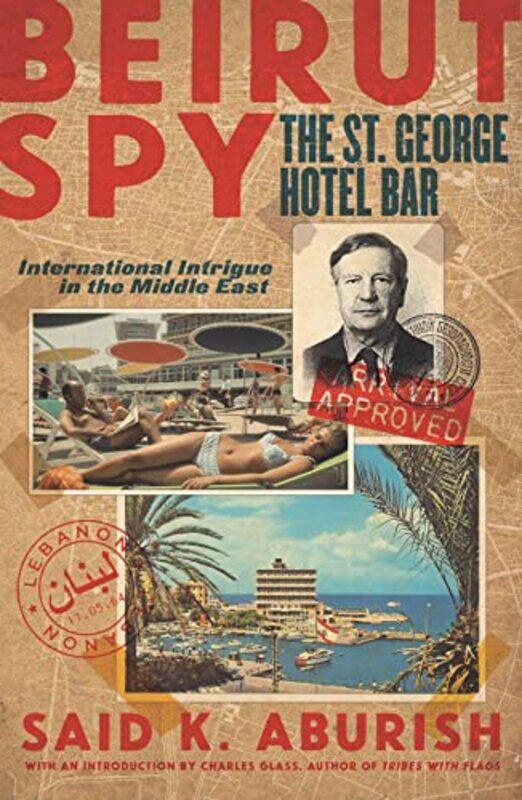 

Beirut Spy by Said Aburish-Paperback