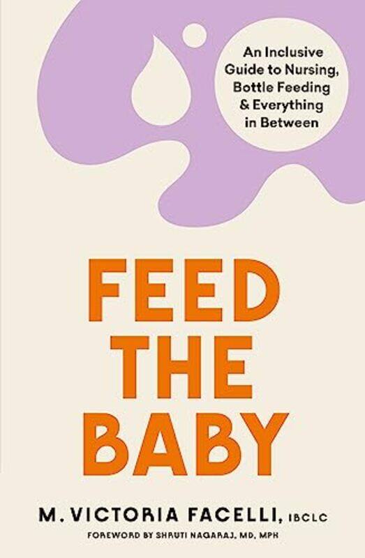 

Feed the Baby by Molly EachMecca BosPeter Sieve-Paperback