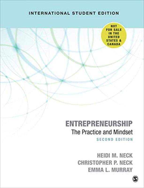 

Entrepreneurship International Student Edition by Heidi M NeckChristopher P NeckEmma L Murray-Paperback