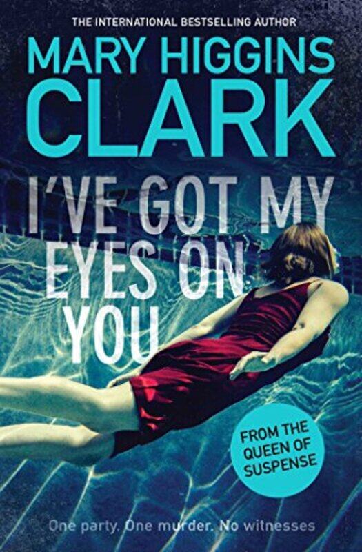 

Ive Got My Eyes On You by Mary Higgins Clark-Paperback