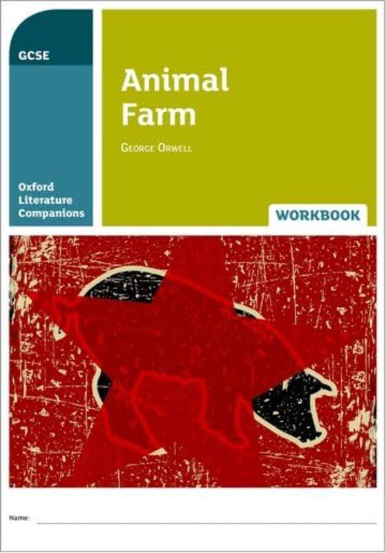 

Oxford Literature Companions Animal Farm Workbook by Martin Robinson-Paperback