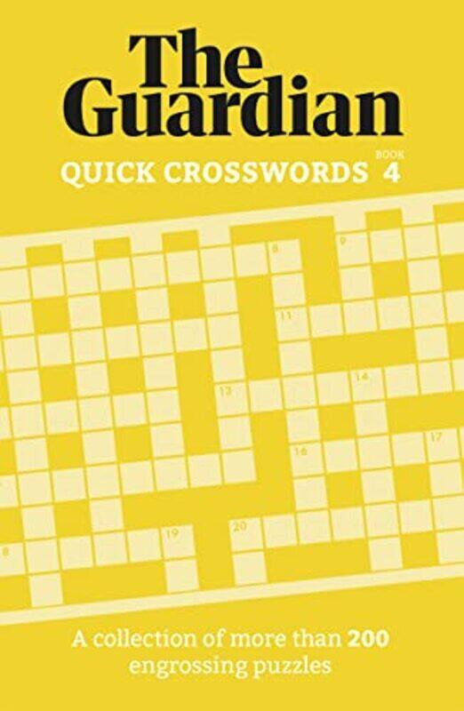 

The Guardian Quick Crosswords 4 By The Guardian Paperback