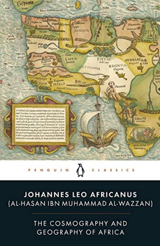 

The Cosmography and Geography of Africa by Leo AfricanusAnthony Ossa-RichardsonRichard Oosterhoff-Paperback