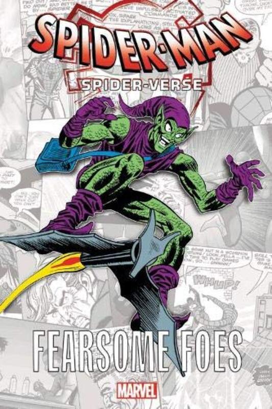 Spider-Man: Into the Spider-Verse - Fearsome Foes, Paperback Book, By: Stan Lee