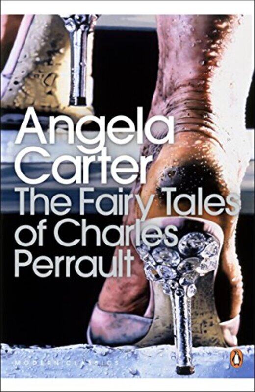 

The Fairy Tales of Charles Perrault by Angela Carter-Paperback