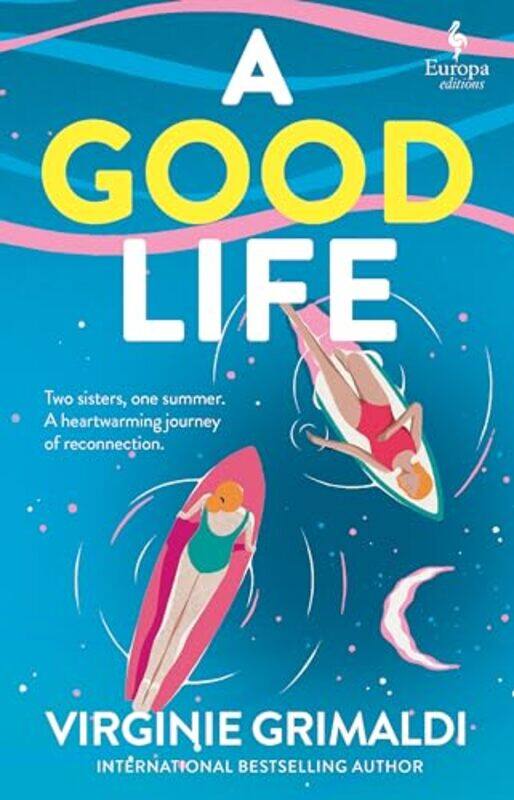 

A Good Life by Virginie GrimaldiHildegarde Serle-Paperback