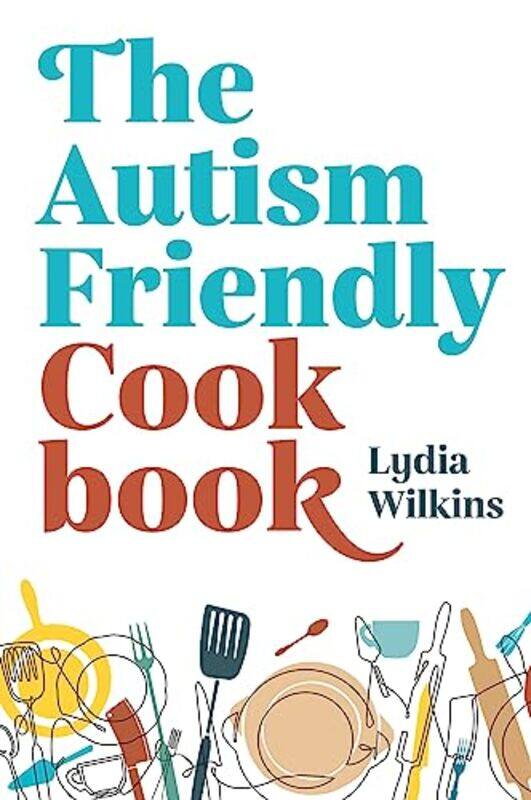 

The AutismFriendly Cookbook by Timsal Masud-Paperback