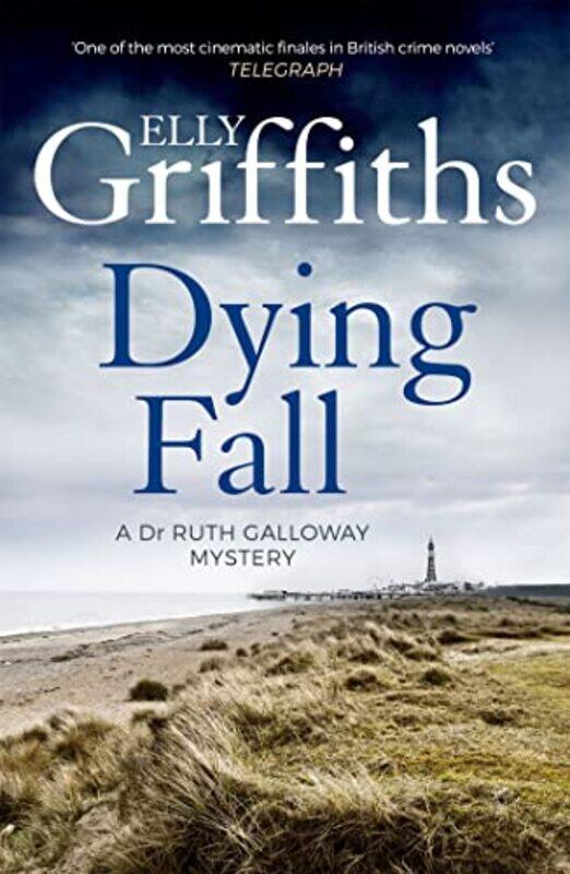 

Dying Fall by Elly Griffiths-Paperback