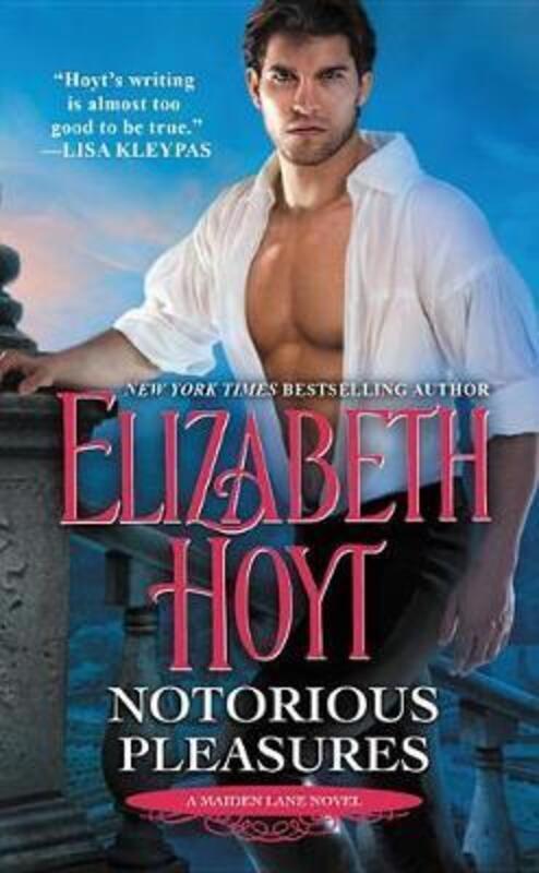 Notorious Pleasures.paperback,By :Elizabeth Hoyt