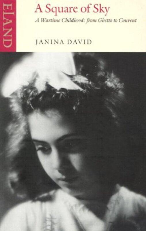 

A Square of Sky by Janina David-Paperback