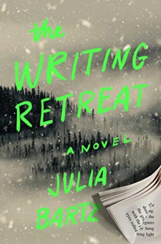 

The Writing Retreat , Hardcover by Bartz, Julia