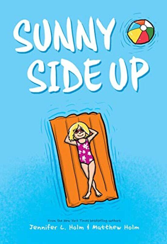 

Sunny Side Up and Swing It, Sunny: The Box Set,Paperback,By:Holm, Jennifer L - Holm, Matthew