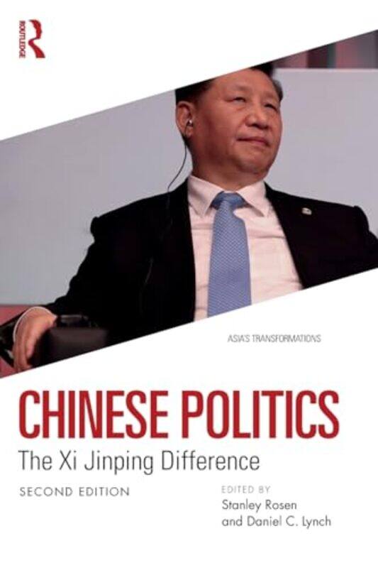 

Chinese Politics by Daniel LynchStanley (University of Southern California, USA) Rosen -Paperback