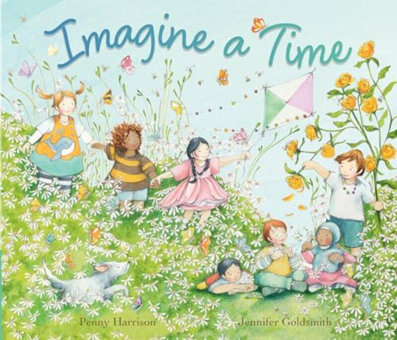

Imagine a Time by Penny HarrisonJennifer Goldsmith-Hardcover