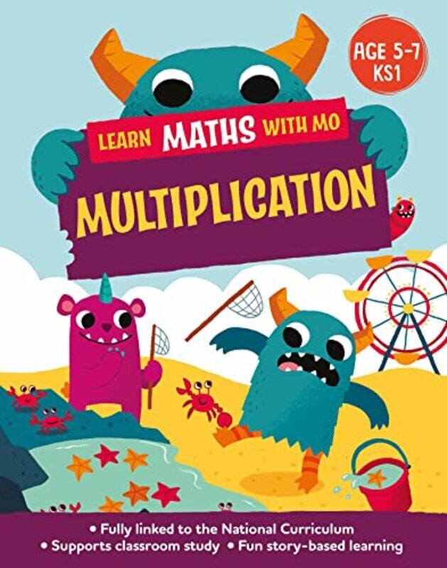 

Learn Maths with Mo Multiplication by Hilary KollSteve Mills-Paperback