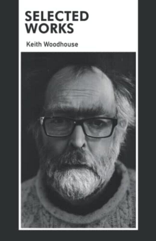

Selected Works by Keith Woodhouse-Paperback