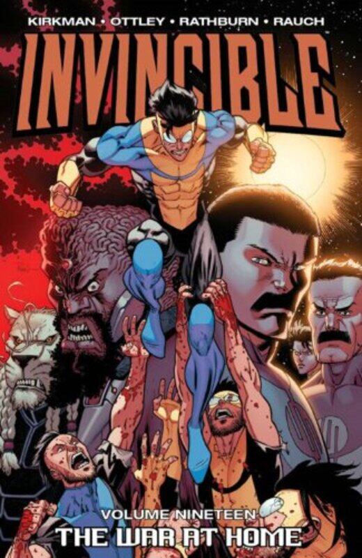 

Invincible Volume 19 The War At Home by Robert Kirkman-Paperback