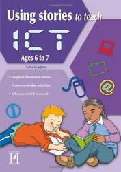 Using Stories to Teach ICT Ages 67 by Yuki Gomi-Paperback