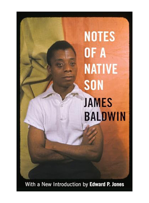 

Notes Of A Native Son, Paperback Book, By: James Baldwin, Edward P. Jones (Foreword)