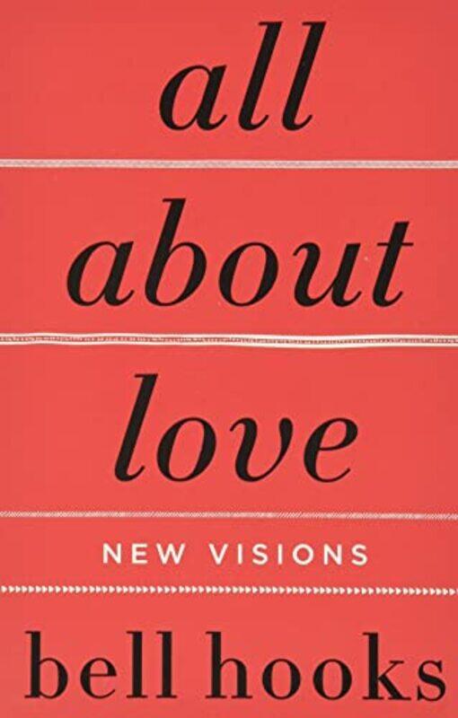 

All About Love New Visions By Hooks Bell - Paperback