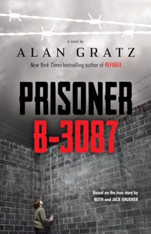 

Prisoner B-3087 By Gruener Jack - Hardcover