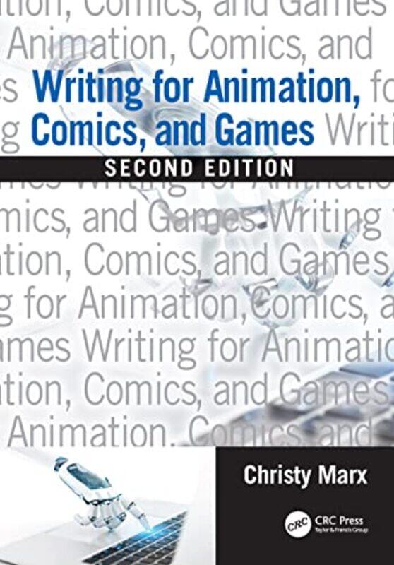 

Writing for Animation Comics and Games-Paperback