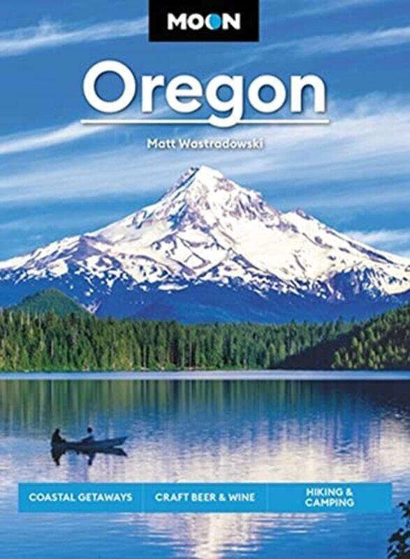 

Moon Oregon by Matt Wastradowski-Paperback