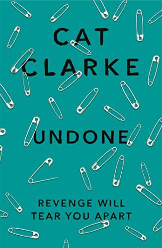 

Undone by Cat Clarke-Paperback