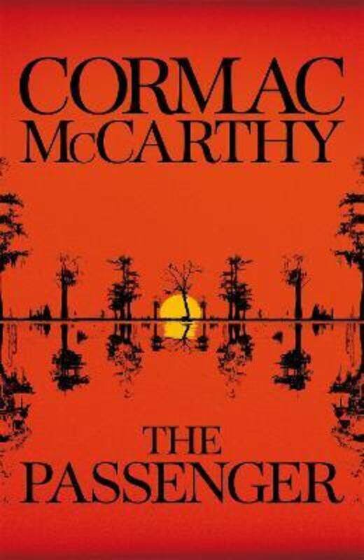 The Passenger,Hardcover, By:McCarthy, Cormac