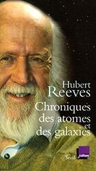 Chroniques des atomes et des galaxies,Paperback,By:Hubert Reeves