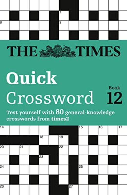 

The Times Quick Crossword Book 12 by The Times Mind Games-Paperback