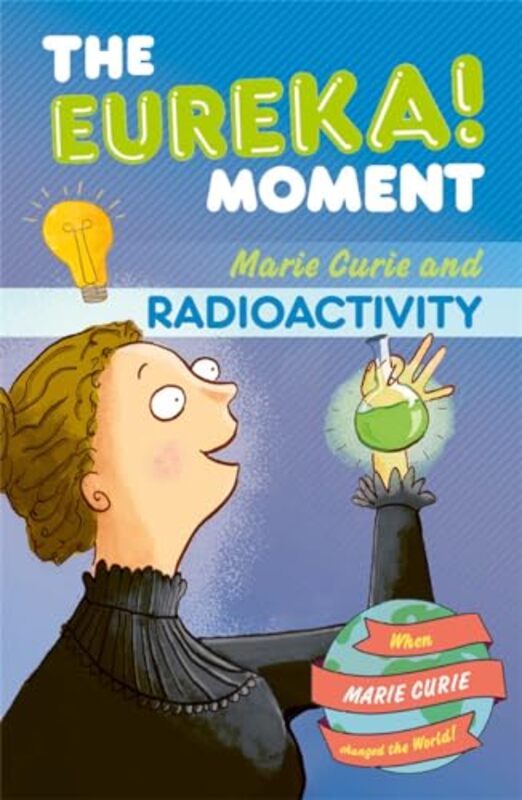 The Eureka Moment Radioactivity by Ian GrahamAnnaliese Stoney-Paperback