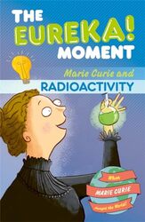 The Eureka Moment Radioactivity by Ian GrahamAnnaliese Stoney-Paperback