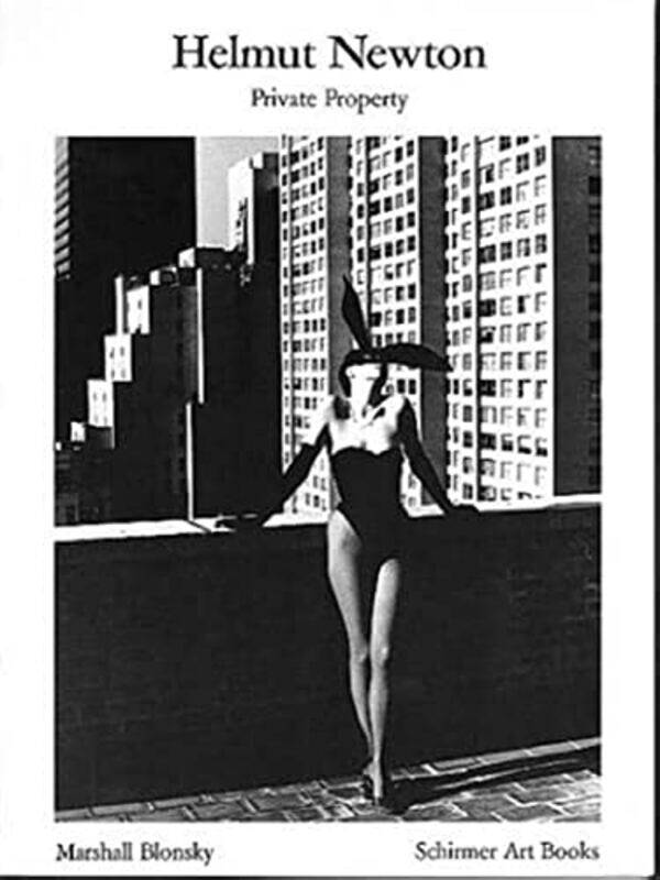 

Helmut Newton Private Property By Newton, Helmut - Paperback