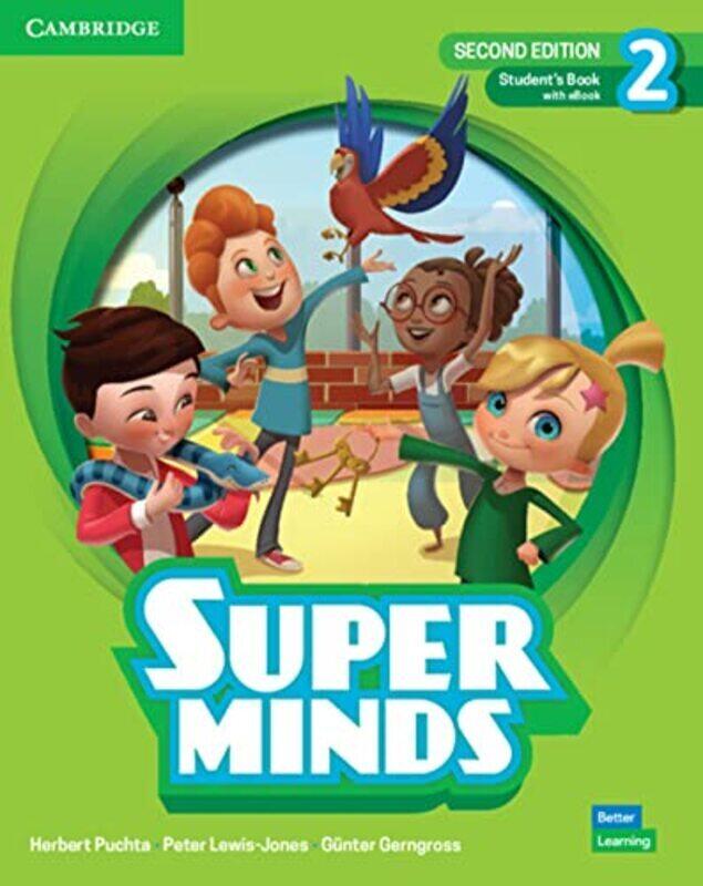 

Super Minds Level 2 Students Book With Ebook British English By Puchta, Herbert - Lewis-Jones, Peter - Gerngross, Gunter - Paperback