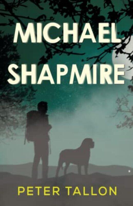 

Michael Shapmire by Peter Tallon-Paperback
