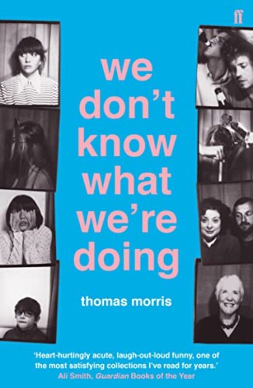 

We Dont Know What Were Doing , Paperback by Morris, Thomas