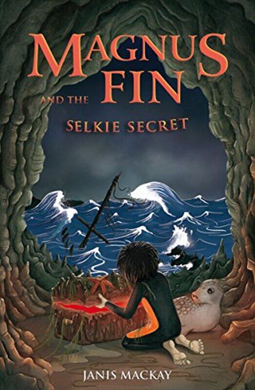 

Magnus Fin and the Selkie Secret by Janis Mackay-Paperback