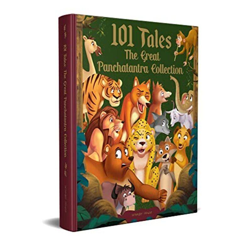 

101 Tales The Great Panchatantra Collection - Collection of Witty Moral Stories For Kids For Persona,Hardcover by Wonder House Books