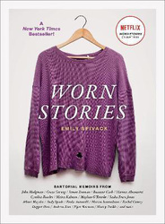 Worn Stories, Paperback Book, By: Emily Spivack
