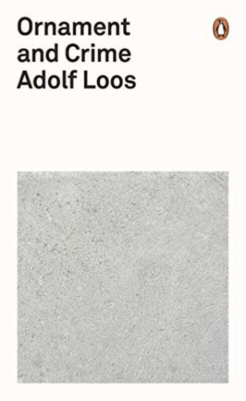

Ornament and Crime by Adolf Loos-Paperback
