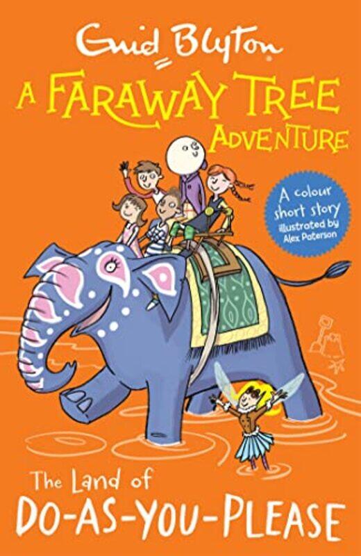 

A Faraway Tree Adventure The Land of DoAsYouPlease by Enid Blyton-Paperback