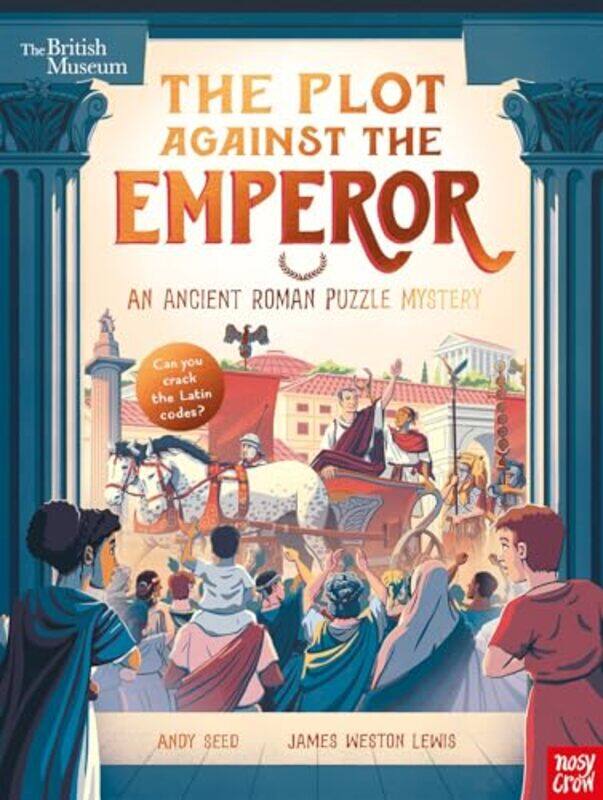 

British Museum The Plot Against the Emperor An Ancient Roman Puzzle Mystery by Andy SeedJames Weston Lewis-Paperback