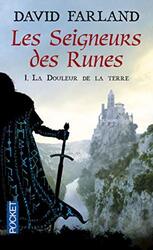 Les seigneurs des runes, Tome 1 : La douleur de la terre,Paperback,By:David Farland