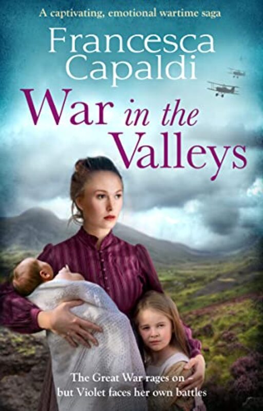 

War in the Valleys by Francesca Capaldi-Paperback