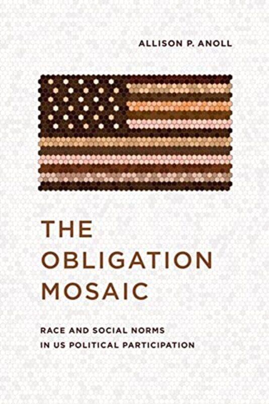

The Obligation Mosaic by Allison P Anoll-Hardcover