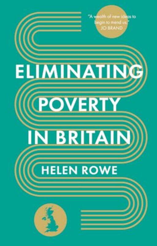 

Eliminating Poverty in Britain by Thomas Cardiff University Leahy-Hardcover