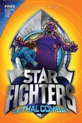 STAR FIGHTERS 5: Lethal Combat.paperback,By :Chase, Max