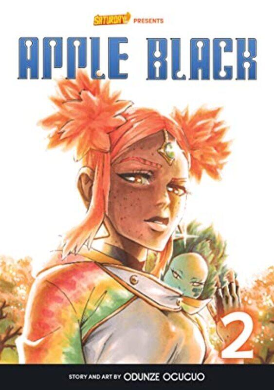 

Apple Black Volume 2 Rockport Edition Sunny Eyes Volume 2 By Oguguo, Odunze - Manga, Whyt - Saturday AM Paperback