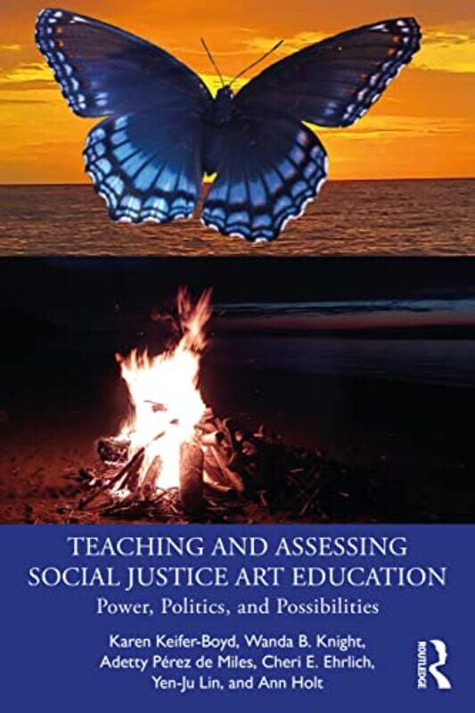 

Teaching and Assessing Social Justice Art Education by Hayley Sheard-Paperback